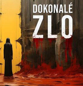 Dokonalé zlo