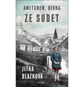 Anetchen, dívka ze Sudet