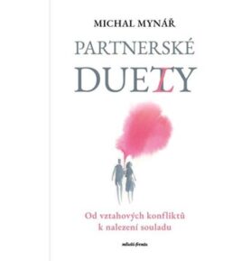 Partnerské duety: Od vztahových konfliktů k nalezení souladu