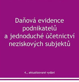 Daňová evidence podnikatelů a jednoduché účetnictví neziskových subjektů