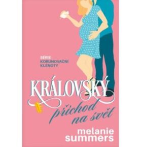Královský příchod na svět
