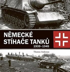 Německé stíhače tanků: 1939-1945