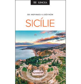 Sicílie: od inspirace k zážitkům
