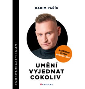 Umění vyjednat cokoliv: Vyjednávejte jako ti nejlepší