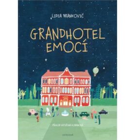 Grandhotel emocí