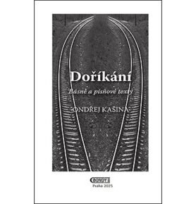 Doříkání: Básně  a  písňové texty