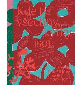 Kde ty všechny kytky jsou