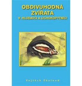 Obdivuhodná zvířata V.: Hlodavci a lichokopytníci