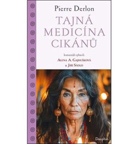 Tajná medicína Cikánů