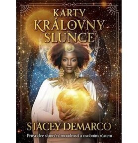 Karty Královny Slunce: Průvodne sluneční moudrostí a osobním růstem