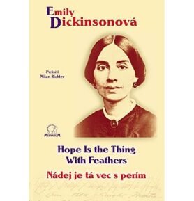 Nádej je tá vec s perím / Hope Is the Thing With Feathers