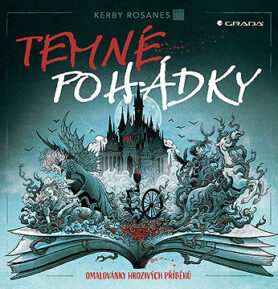 Temné pohádky: Omalovánky hrozivých příběhů