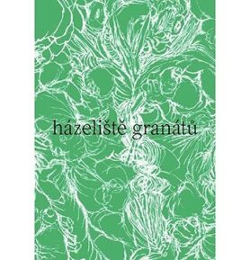 Házeliště granátů