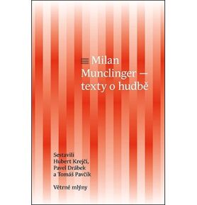 Milan Munclinger: Texty o hudbě