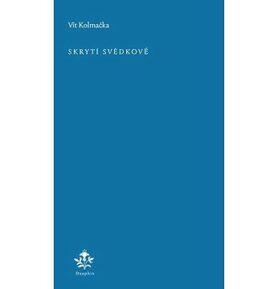 Skrytí svědkové
