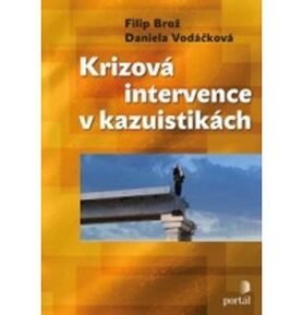 Krizová intervence v kazuistikách