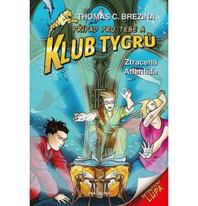Klub Tygrů Ztracená Atlantida