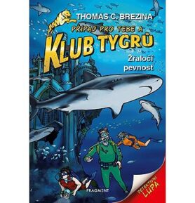 Klub Tygrů Žraločí pevnost