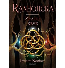 Ranhojička Zrádci krve