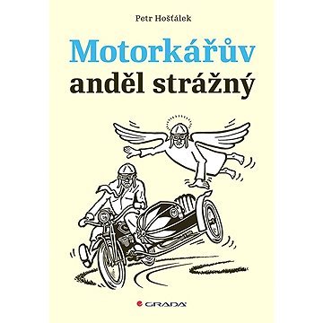 Motorkářův anděl strážný