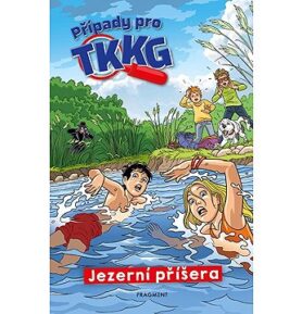 Případy pro TKKG Jezerní příšera