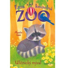 Ema a její kouzelná zoo Uličnický mýval