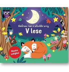 Dobrou noc a sladké sny V lese