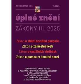 Aktualizace III/4 – o státní sociální podpoře, zaměstnanost