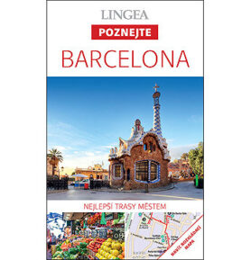 Barcelona: Nejlepší trasy městem