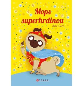 Mops superhrdinou