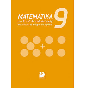 Matematika 9: pro 9. ročník základní školy