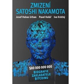 Zmizení Satoshi Nakamota