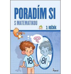 Poradím si s matematikou: 3. ročník