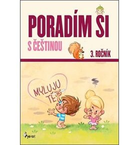 Poradím si s češtinou: 3. ročník