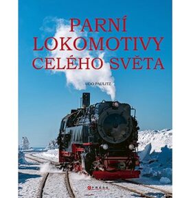 Parní lokomotivy celého světa