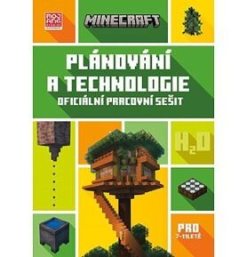 Minecraft Plánování a technologie: Oficiální pracovní sešit