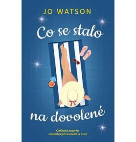Co se stalo na dovolené