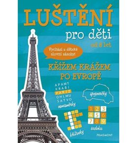 Luštění pro děti: Křížem krážem po Evropě