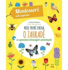 Moje první kniha o zahradě: Montessori