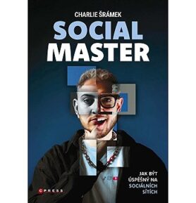 Social Master: Jak být úspěšný na sociálních sítích