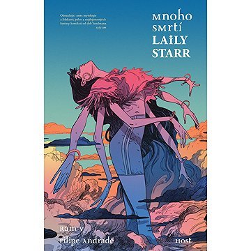 Mnoho smrtí Laily Starr