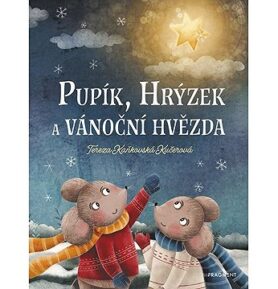 Pupík, Hrýzek a vánoční hvězda