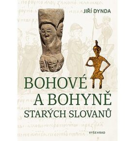 Bohové a bohyně starých Slovanů