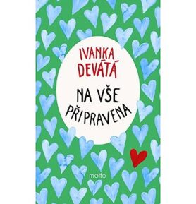 Na vše připravena