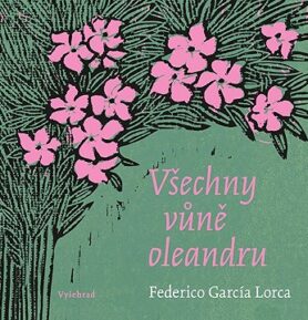 Všechny vůně oleandru
