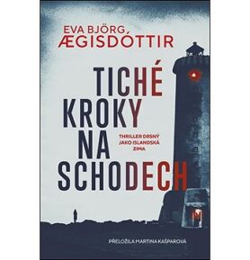 Tiché kroky na schodech
