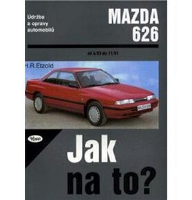 Mazda 626 od 4/83 do 11/91: Údržba a opravy automobilů č. 17