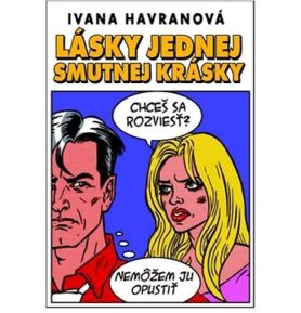 Lásky jednej smutnej krásky