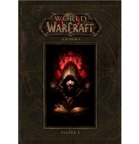 World of Warcraft Kronika: Svazek I