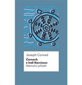 Černoch z lodi Narcissus Námořní příběh